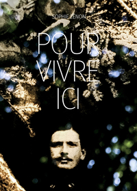 POUR VIVRE ICI