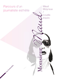 MONSIEUR MAUD. PARCOURS D'UN J