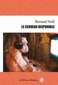 Le cerveau disponible