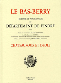 LE BAS BERRY, CHATEAUROUX ET DEOLS