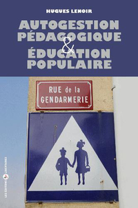 AUTOGESTION PEDAGOGIQUE ET EDUCATION POPULAIRE