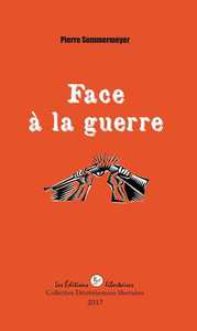 Face à la guerre