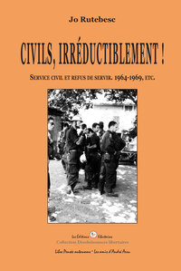 CIVILS, IRREDUCTIBLEMENT