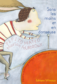 Sans les mains et en danseuse