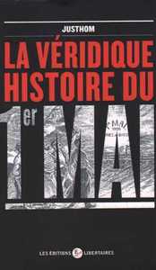 La véritable histoire du 1er Mai