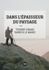 DANS L'EPAISSEUR DU PAYSAGE