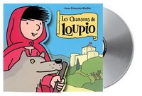 CD LES CHANSONS DE LOUPIO - 10 TITRES - AUDIO