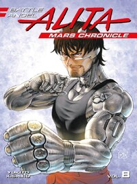 Battle Angel Alita Mars Chronicle