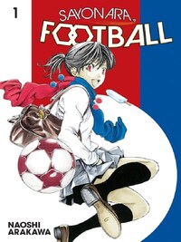 SAYONARA, FOOTBALL 1