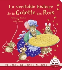 Tu me lis une histoire ? -La véritable histoire de la Galette des Rois