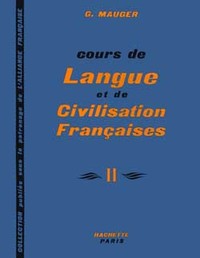 COURS DE LANGUE ET DE CIVILISATION FRANCAISES - NIVEAU 2 - LIVRE DE L'ELEVE