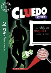 CLUEDO - T08 - AVENTURES SUR MESURE CLUEDO 08 - LE TABLEAU MAUDIT DU DR LENOIR