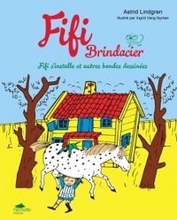 FIFI BRINDACIER - T01 - FIFI - BD 1 - FIFI S'INSTALLE ET AUTRES BANDES DESSINEES