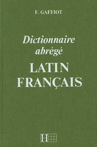 Dictionnaire Gaffiot abrégé