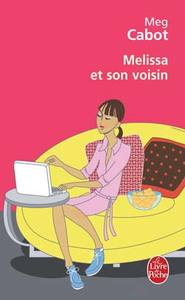 Melissa et son voisin