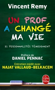 Un prof a changé ma vie