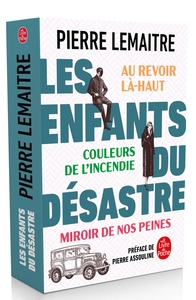 LES ENFANTS DU DESASTRE - AU REVOIR LA-HAUT - COULEURS DE L'INCENDIE - MIROIRS DE NOS PEINES