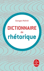 Dictionnaire de la rhétorique