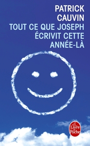 TOUT CE QUE JOSEPH ECRIVIT CETTE ANNEE-LA