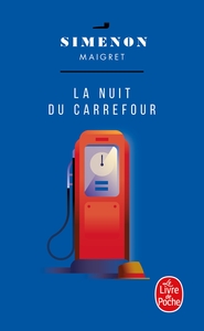 MAIGRET - LA NUIT DU CARREFOUR