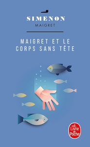 Maigret et le corps sans tête