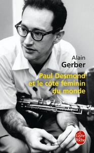 Paul Desmond et le côté féminin du monde