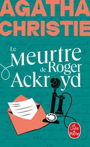 LE MEURTRE DE ROGER ACKROYD (NOUVELLE TRADUCTION REVISEE)