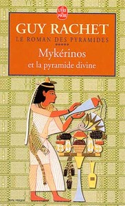 Mykérinos et la pyramide divine tome 5