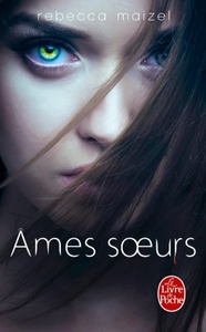 Âmes soeurs (Humaine, Tome 2)