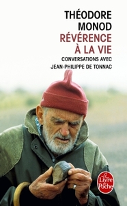 REVERENCE A LA VIE - CONVERSATIONS AVEC JEAN-PHILIPPE DE TONNAC