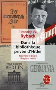 DANS LA BIBLIOTHEQUE PRIVEE D'HITLER