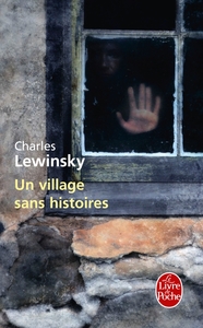 UN VILLAGE SANS HISTOIRES