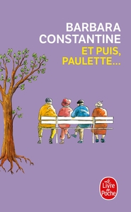ET PUIS, PAULETTE ...