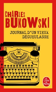 JOURNAL D'UN VIEUX DEGUEULASSE