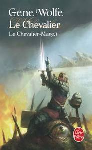 Le Chevalier (Le Chevalier-Mage, Tome 1)