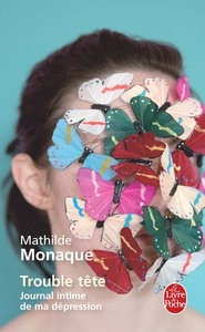 Trouble tête : journal d'une dépression