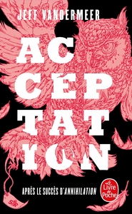 Acceptation (La Trilogie du rempart sud, Tome 3)