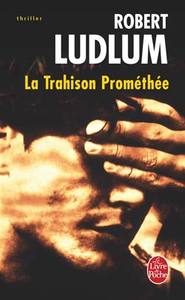 La Trahison Prométhée