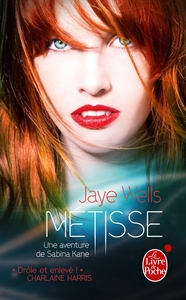 Métisse (Sabina Kane, Tome 1)