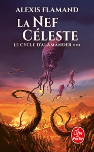 LA NEF CELESTE (LE CYCLE D'ALAMANDER, TOME 3)