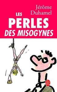 Les Perles des misogynes