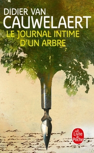 LE JOURNAL INTIME D'UN ARBRE