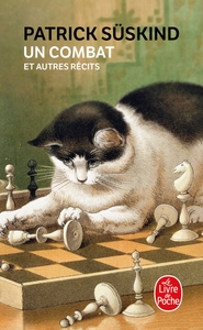UN COMBAT ET AUTRES RECITS