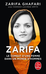 ZARIFA - LE COMBAT D'UNE FEMME DANS UN MONDE D'HOMMES