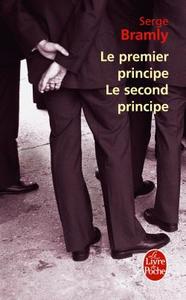 LE PREMIER PRINCIPE, LE SECOND PRINCIPE