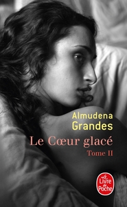 LE COEUR GLACE ( LE COEUR GLACE, TOME 2)