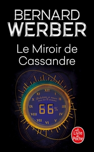 LE MIROIR DE CASSANDRE