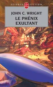 Le Phénix exultant (L'Oecumène d'or, tome 2)