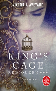 King's Cage (Red Queen, Tome 3)