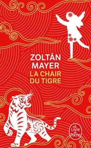 La chair du tigre